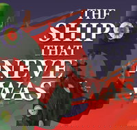 Ship That Never Was - The - Holiday Find