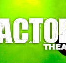Factory Theatre - Holiday Find